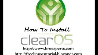 How To Install ClearOs [upl. by Wanda]