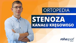 Stenoza kanału kręgowego  diagnoza leczenie co robić [upl. by Rudelson137]