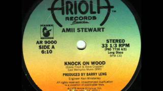 Amii Stewart  Knock On Wood 12 Inch Version [upl. by Adroj605]