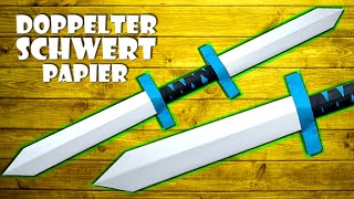 doppelter Schwert selber machen Spielzeug Waffe aus Papier basteln  sword toy DIY craft 4K [upl. by Diva]