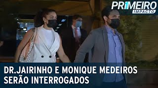 Caso Henry DrJairinho e Monique Medeiros devem depor nesta 4ªfeira  Primeiro Impacto 090222 [upl. by Slade520]