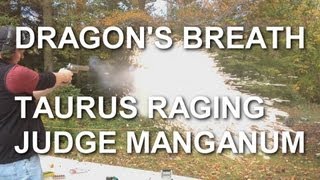 Dragons Breath from the Taurs Raging Judge Magnum [upl. by Yzdnil957]