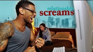 Relationship Screams  Dormtainment [upl. by Corry]