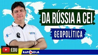 Da Rússia a CEI [upl. by Acceb804]