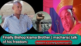 finally Bishop kíama Brother macharia talks of his FREEDOM from PRISON God of second chance [upl. by Lilla]