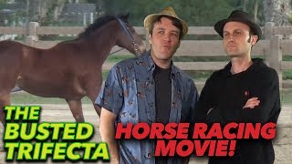 The Busted Trifecta  Horse Racing Movie [upl. by Charmain]