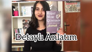 Reşat Nuri Güntekin  Acımak  Detaylı kitap yorumu 2 [upl. by Georgia]