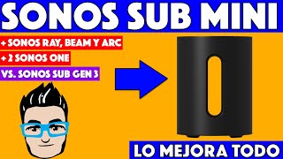 Sonos Sub Mini con Sonos Ray Beam 2 y ARC ¿Mejor que el Sonos Sub Gen 3 [upl. by Ahsaekal]