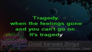 Tragedy  Bee Gees  Karaoke Lyrics [upl. by Hodgson]