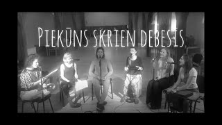 PIEKŪNS SKRIEN DEBESĪS Latvian Voices a cappella live [upl. by Ainnat]