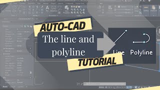 First AutoCAD Command  Line and Polyline  Basic Tutorial [upl. by Nioe]