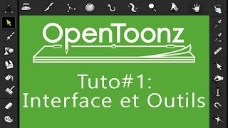 OpenToonz Tuto1  Débuter avec linterfaceoutilenregistrement [upl. by Akenor883]