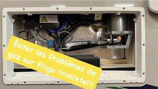 Problème de gaz sur ton frigo trimixte Voici l’explication et la solution dometic ou Thetford [upl. by Fong]