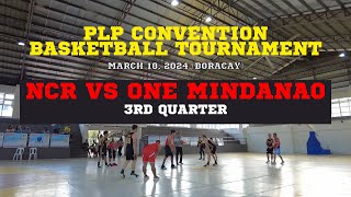 2024 PLP Convention Basketball Tournament NCR vs One Mindanao 3rd Quarter [upl. by Salta]