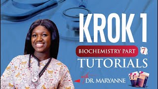 KROK 1 BIOCHEMISTRY PART 7 [upl. by Ilise]