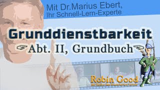 Grunddienstbarkeit Begriffsklärung  Abt II Grundbuch [upl. by Huxley711]