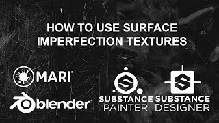 Texture Tutorial  How to use Surface Imperfections  To add dust breakup [upl. by Htez]