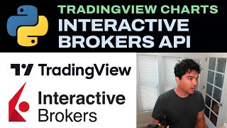 Interactive Brokers API TradingView Charts in Python [upl. by Rednasxela]