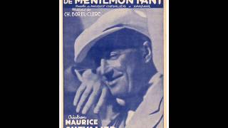 Maurice Chevalier  La marche de Ménilmontant 1942 [upl. by Wilton559]