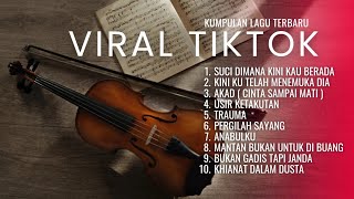 Suci Dimana Kini Kau Berada  Full Album Lagu Viral TikTok 2024  Kini Ku Telah Menemukan Dia [upl. by Ahsataj]