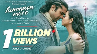 Official Video Humnava Mere Song  Jubin Nautiyal  Manoj Muntashir  Rocky  Shiv  Bhushan Kumar [upl. by Lehrer]