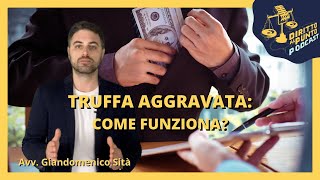 Truffa Aggravata Come Funziona [upl. by Appolonia]