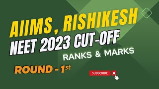 AIIMS Rishikesh NEET CutOff 2023  NEET Marks amp Ranks 2023  trickywriter aiims cutoff [upl. by Mariande336]