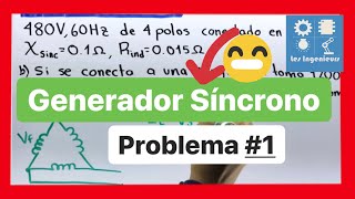 ✅GENERADOR SÍNCRONO PROBLEMA PASO a PASO  Curso MÁQUINAS ELÉCTRICAS [upl. by Oilime]