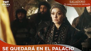 ¡Ismet Hatun se quedará en el palacio como invitado  Saladino El conquistador de Jerusalén [upl. by Ettevroc158]