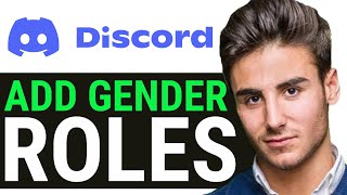 HOW TO ADD GENDER ROLES DISCORD 2024 [upl. by Nolos]