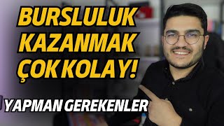 Bursluluk Kazanmak Çok Kolay Yapman Gerekenleri Anlatıyorum [upl. by Galateah709]