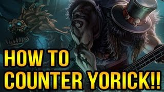 How To Counter Yorick [upl. by Cullen]