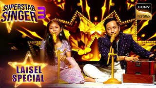 LaiselPawandeep ने quotGhungrooquot Song को दिया एक Classical Twist  Superstar Singer 3 Laisel Special [upl. by Faubert209]