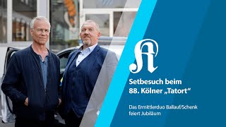 Das Kölner TatortErmittlerduo BallaufSchenk feiert Jubiläum  KStA [upl. by Grussing]