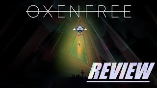 Oxenfree Spoiler Free Review Supernatural Narrative Adventure [upl. by Costello]