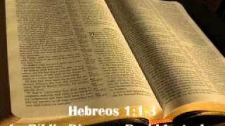 Hebreos 113 La Preeminencia de Jesucristo Superior a Todos los Profetas [upl. by Jeana]