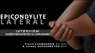 Epicondylite Latérale du coude  lateral epicondylitis   interview [upl. by Eseret121]