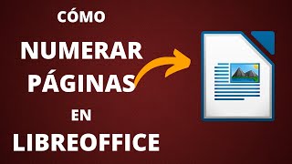 🔵 Como Iniciar NUMERACION DE PAGINAS en LIBREOFFICE Writer 📝 [upl. by Katzir240]