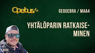 Yhtälöparin ratkaiseminen GeoGebra CAS [upl. by Ecirpac]