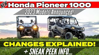 First Look New 2023 Honda Pioneer 1000 UTV Models Released  More SxS News [upl. by Thornie]