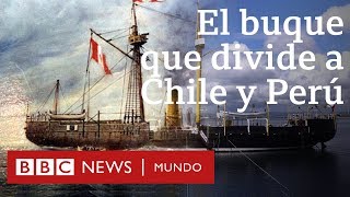 Huáscar el barco que divide a Chile y a Perú  BBC Mundo [upl. by Orel549]