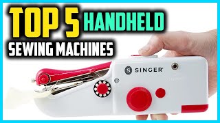 Top 5 Best Handheld Sewing Machines in 2024 [upl. by Euqinu945]