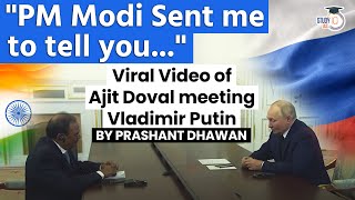 Viral Video of Ajith Doval meeting Vladimir Putin  PM Modi sent me to discuss Ukraine [upl. by Trevorr]