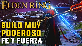 El MEJOR BUILD DE FUERZA Y FE para terminar ELDEN RING [upl. by Litnahs]