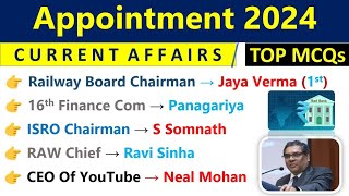 Appointment 2024 Current Affairs  Who Is Who Current Affairs 2024  Important Appointment 2023 CA [upl. by Atsahs]