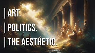 Art Politics and the Aesthetic [upl. by Idna]