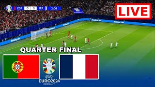 Portugal vs France Live Football  QuarterFinal  UEFA Euro Cup 2024  Full Match Streaming [upl. by Ailil]