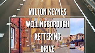 Milton Keynes  Olney  Wellingborough  Kettering Drive England  A509  April 2023 [upl. by Ateekram]