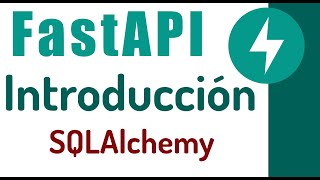 ⚡ Introducción 7 SQLAlchemy en FastAPI con MySQLMariaDB [upl. by Puttergill7]