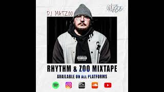 BBOY MIXTAPE  DJ MATZOO  RHYTHM amp ZOO [upl. by Zima312]